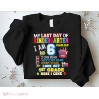 Last Day Kindergarten 1st Grade Here We Come Graduation For Kid Sweatshirt thumb 2