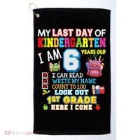 Last Day Kindergarten 1st Grade Here We Come Graduation For Kid Golf Towel thumb 0