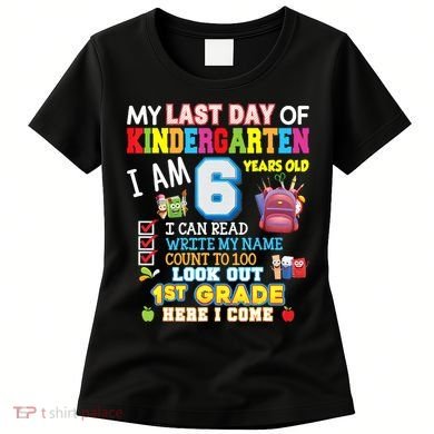 Last Day Kindergarten 1st Grade Here We Come Graduation For Kid Women's T-Shirt