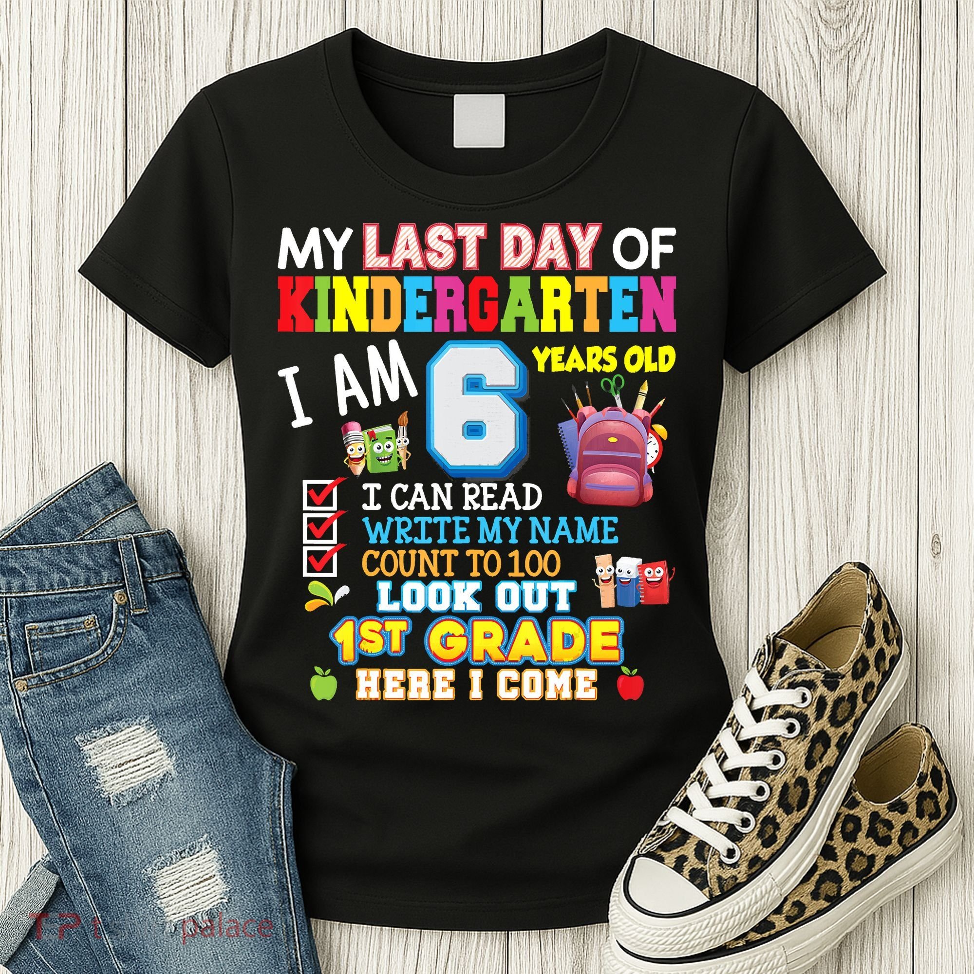 Last Day Kindergarten 1st Grade Here We Come Graduation For Kid Women's T-Shirt