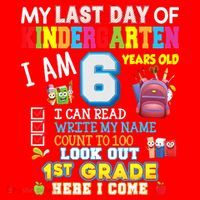 Last Day Kindergarten 1st Grade Here We Come Graduation For Kid Santa Hat thumb 1