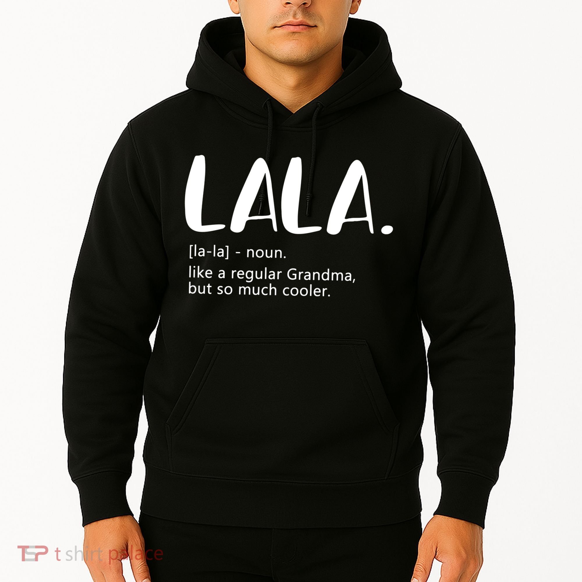 Lala Dictionary Like A Regular Grandma But Cooler Funny Hoodie