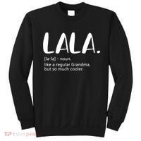 Lala Dictionary Like A Regular Grandma But Cooler Funny Sweatshirt thumb 0