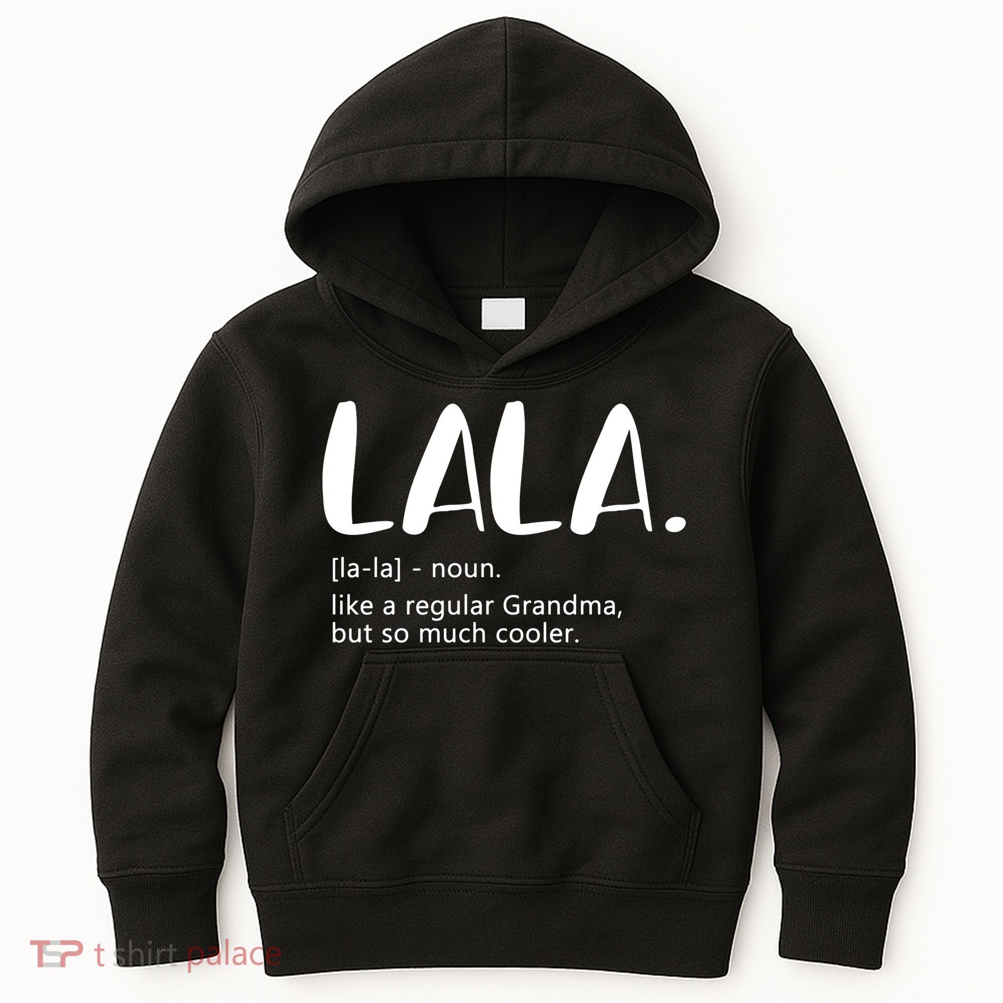 Lala Dictionary Like A Regular Grandma But Cooler Funny Kids Hoodie