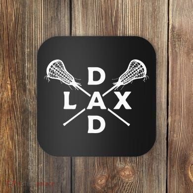 Lax Dad Lacrosse Lacrosse Player Coaster