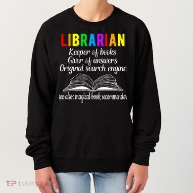 Librarian Definition Library Worker Day Women's Sweatshirt