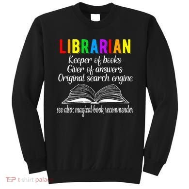 Librarian Definition Library Worker Day Sweatshirt