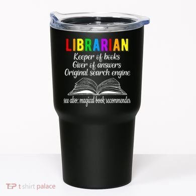 Librarian Definition Library Worker Day Tumbler