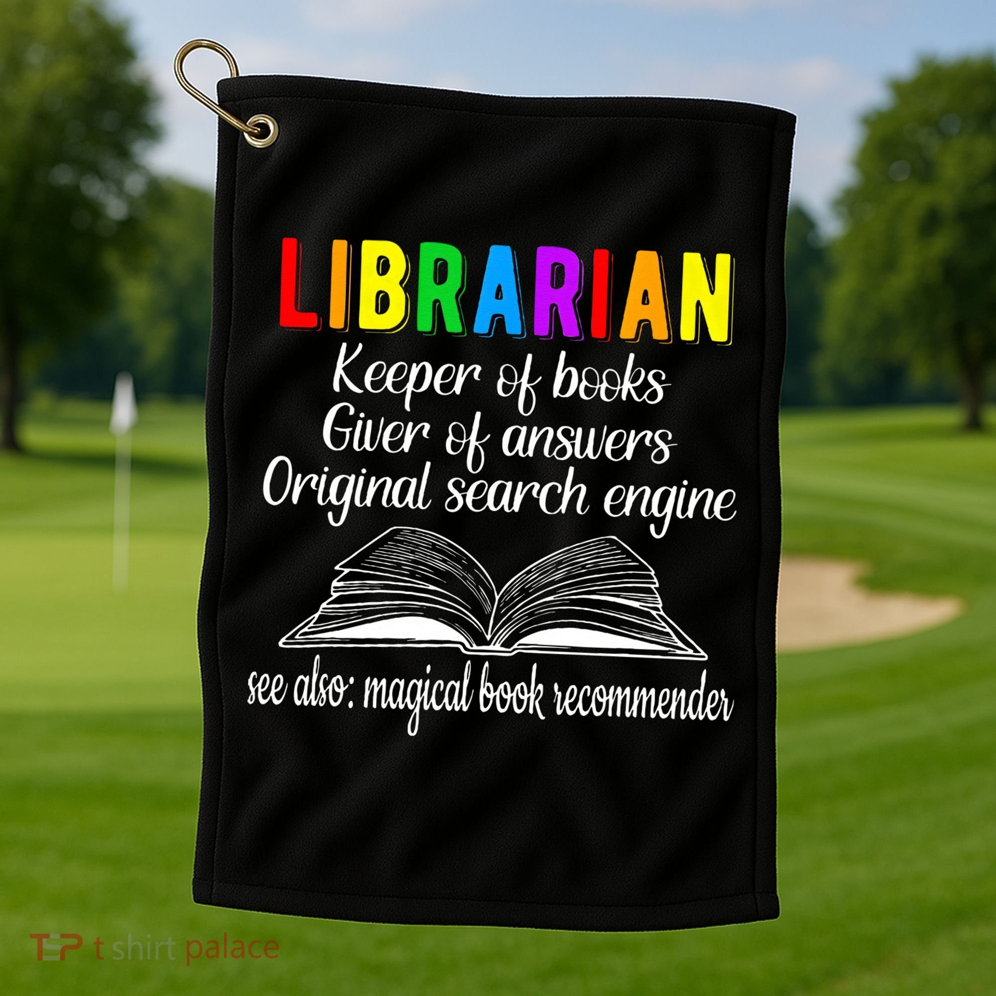 Librarian Definition Library Worker Day Golf Towel