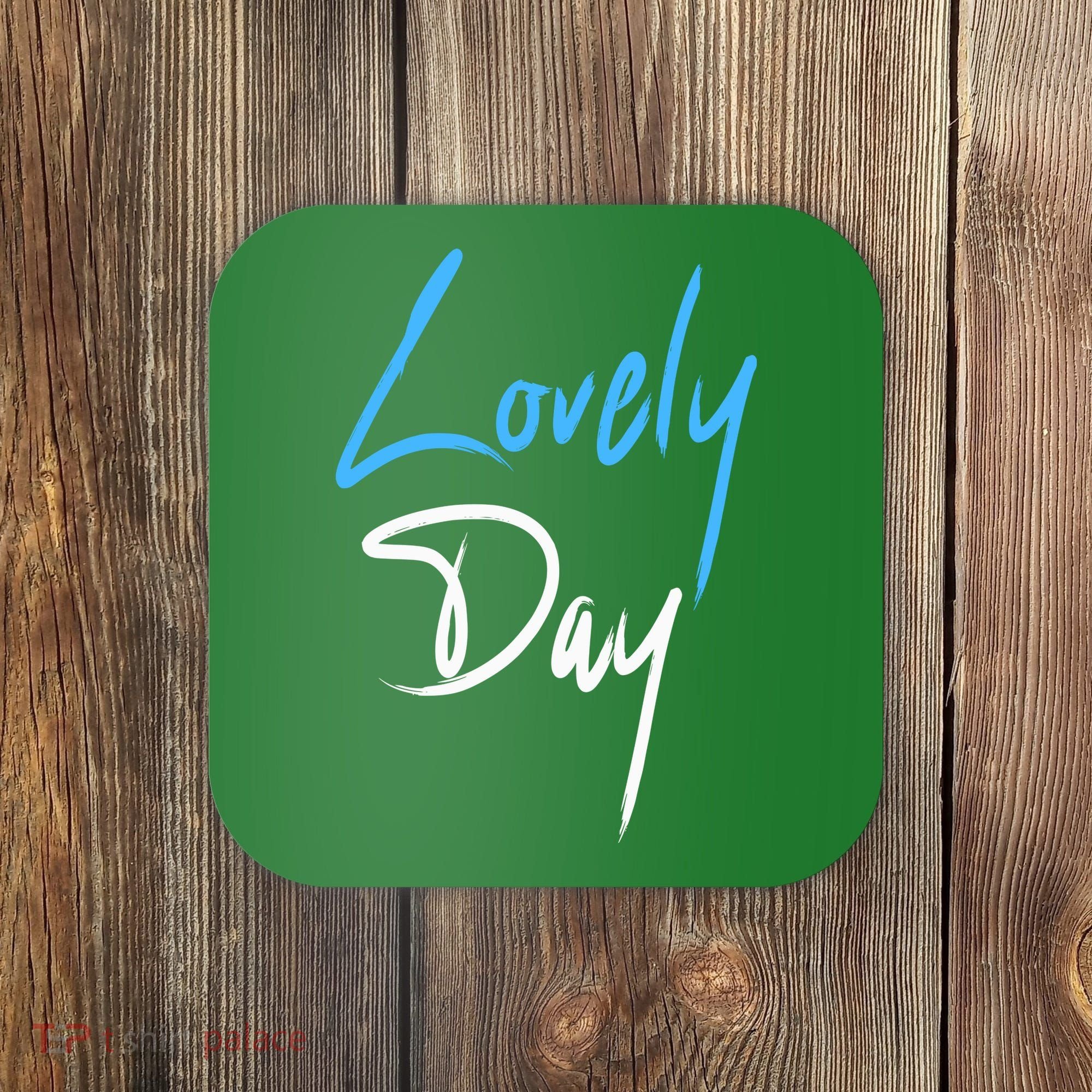 Lovely Day Coaster
