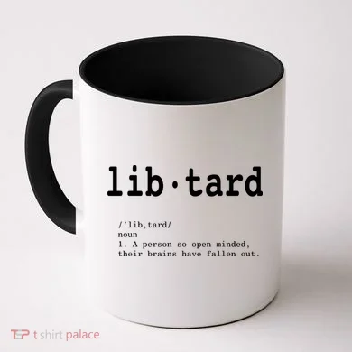 Libtard Definition Coffee Mug