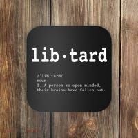 Libtard Definition Coaster thumb 0
