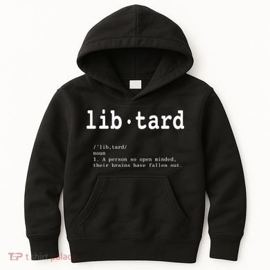 Libtard Definition Kids Hoodie
