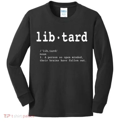 Libtard Definition Kids Long Sleeve Shirt