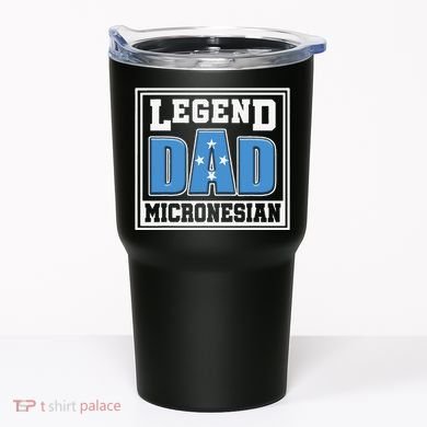 Legend Dad Micronesian Micronesia Flag Gift Father Day Tumbler