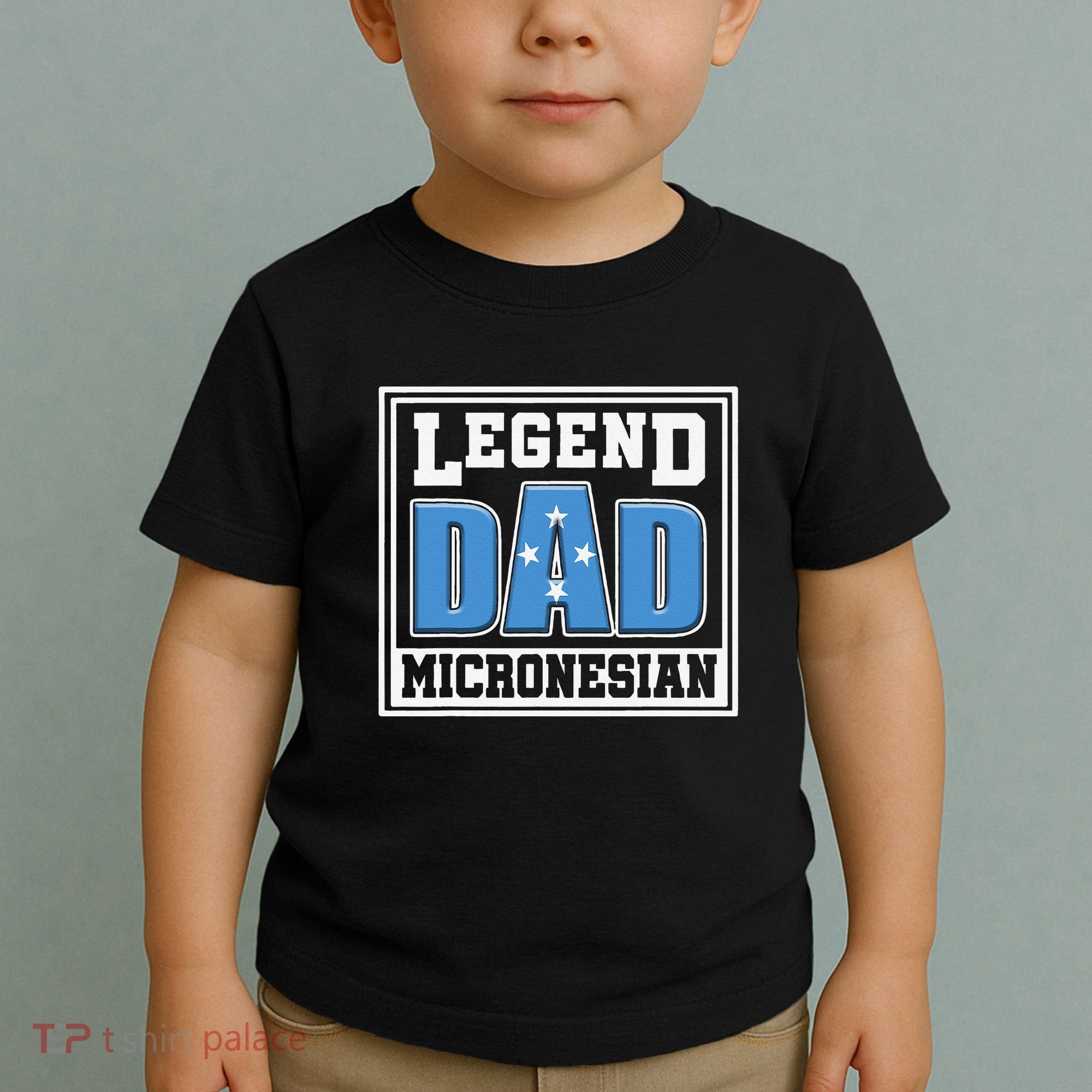 Legend Dad Micronesian Micronesia Flag Gift Father Day Toddler T-Shirt