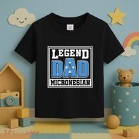 Legend Dad Micronesian Micronesia Flag Gift Father Day Toddler T-Shirt thumb 3