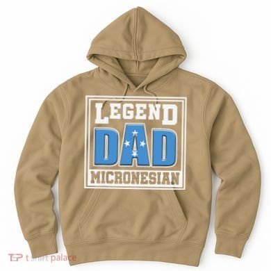 Legend Dad Micronesian Micronesia Flag Gift Father Day Hoodie