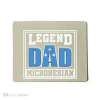 Legend Dad Micronesian Micronesia Flag Gift Father Day Mousepad thumb 0