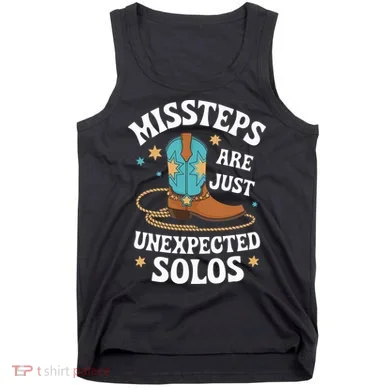 Line Dancing Missteps Are Just Unexpected Solos Line Dancer Tank Top