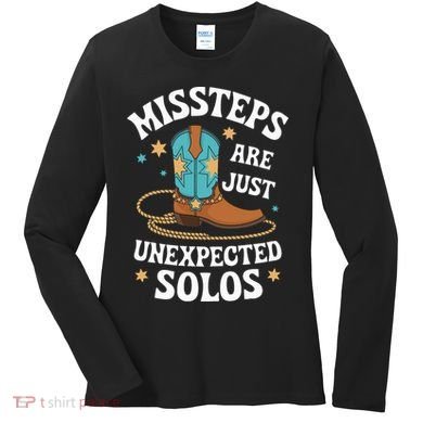 Line Dancing Missteps Are Just Unexpected Solos Line Dancer Women's Long Sleeve Shirt