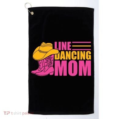 Line Dancing Mom T Golf Towel
