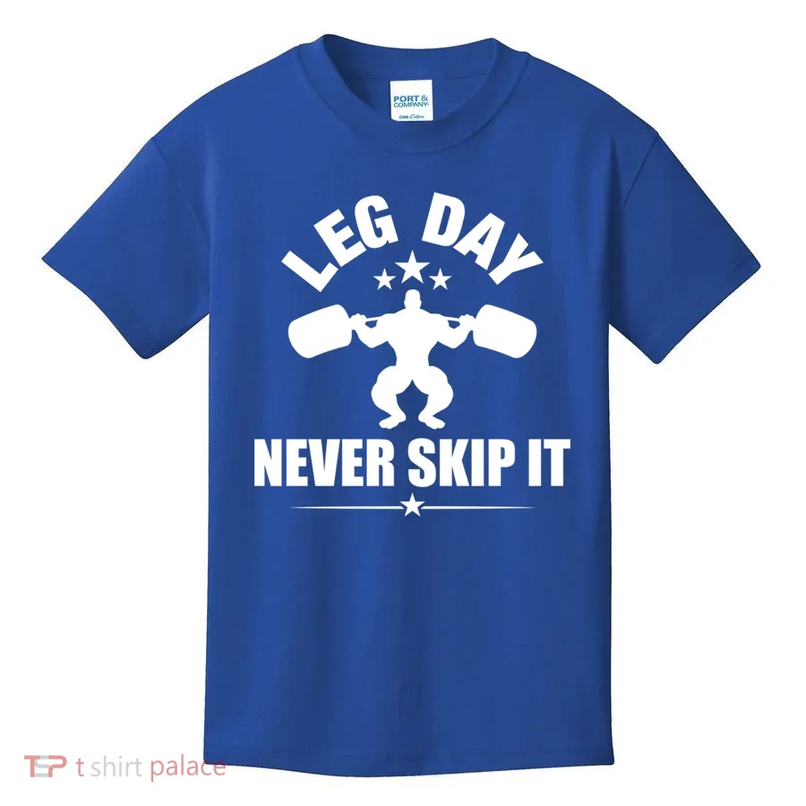 Leg Day Never Skip It Gift Kids T-Shirt