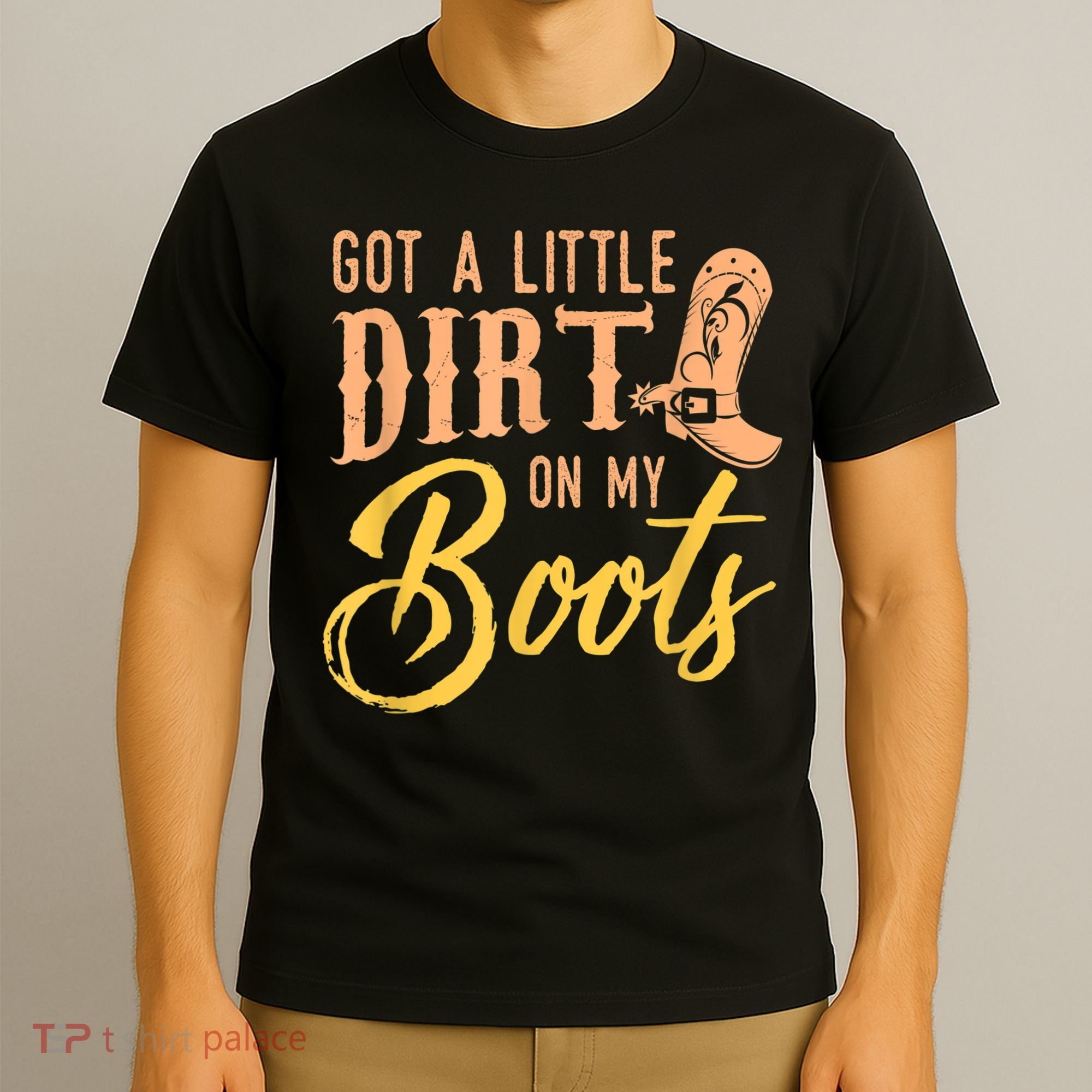 Little Dirt On My Boots Country Music Love T-Shirt