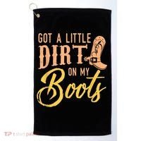 Little Dirt On My Boots Country Music Love Golf Towel thumb 0