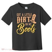 Little Dirt On My Boots Country Music Love Toddler T-Shirt thumb 0