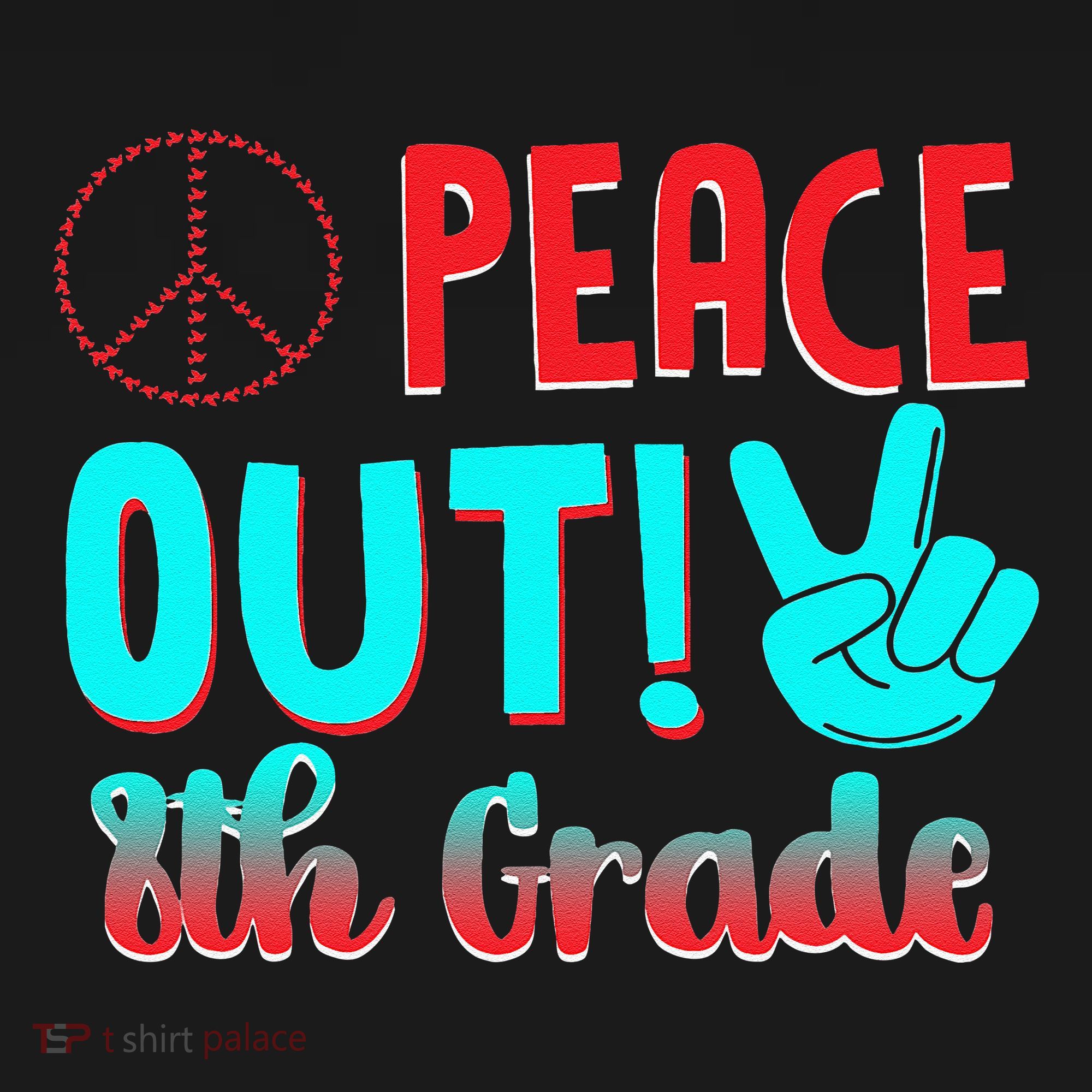 Last Day Of School Peace Out! 8th Grade Women's Tank Top