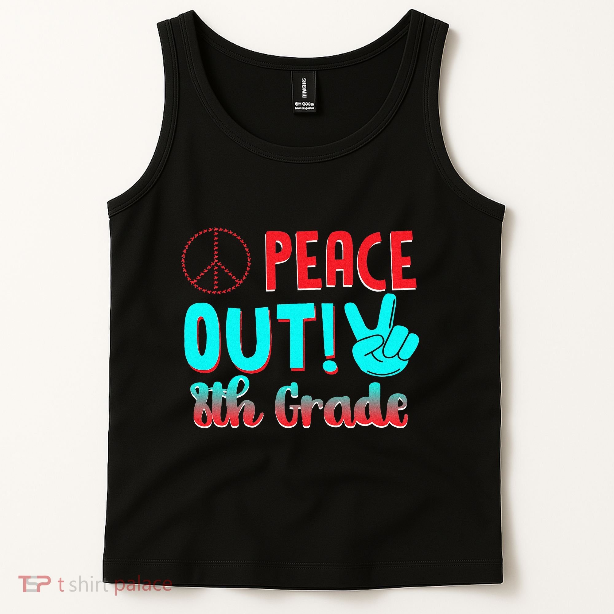 Last Day Of School Peace Out! 8th Grade Tank Top