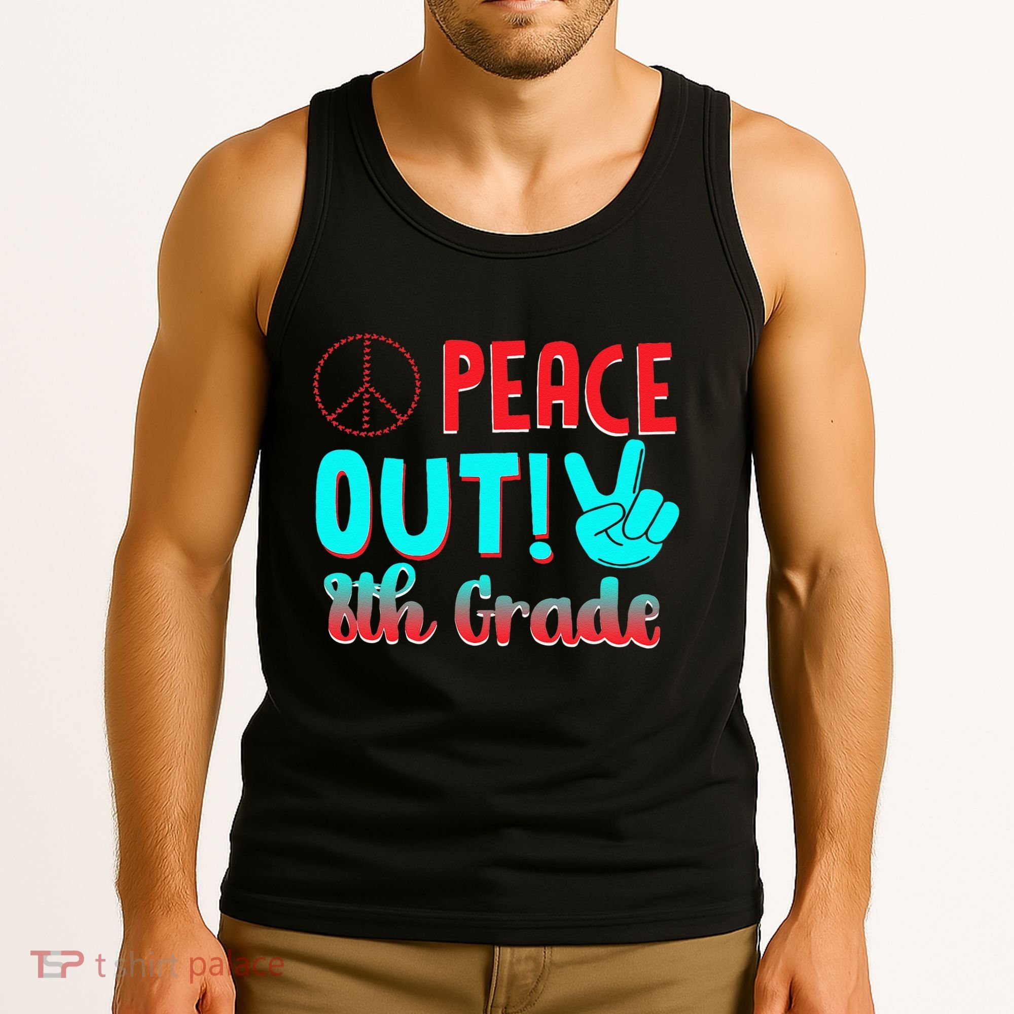 Last Day Of School Peace Out! 8th Grade Tank Top