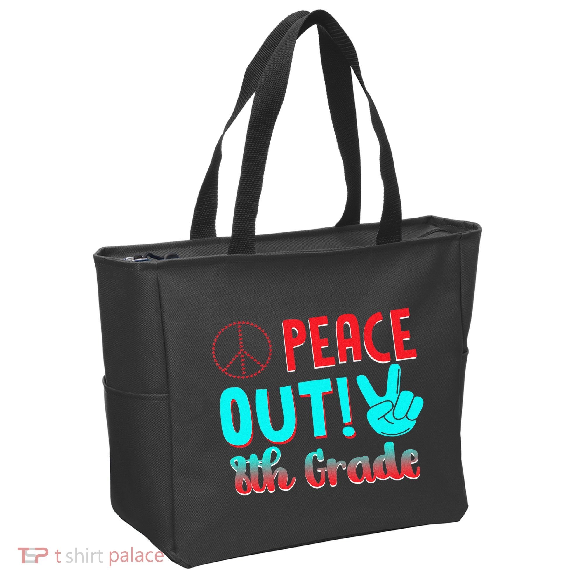 Last Day Of School Peace Out! 8th Grade Tote Bag