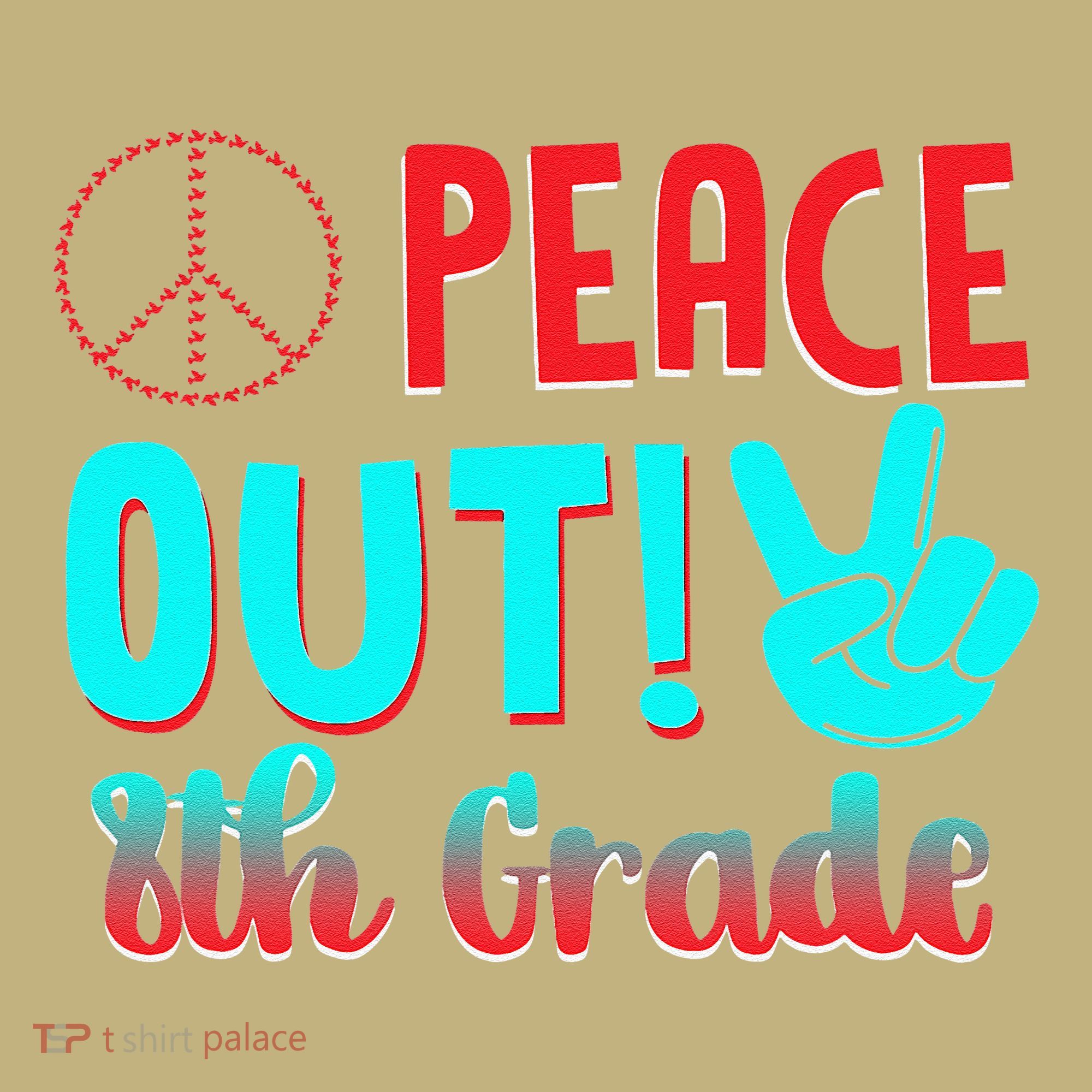 Last Day Of School Peace Out! 8th Grade Mousepad