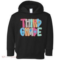 Last Day Of School Third Grade Graduation Teacher Student Toddler Hoodie thumb 0