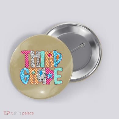 Last Day Of School Third Grade Graduation Teacher Student Button