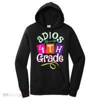 Last Day Of School Adios 4th Grade Graduation Premium Women's Hoodie thumb 0