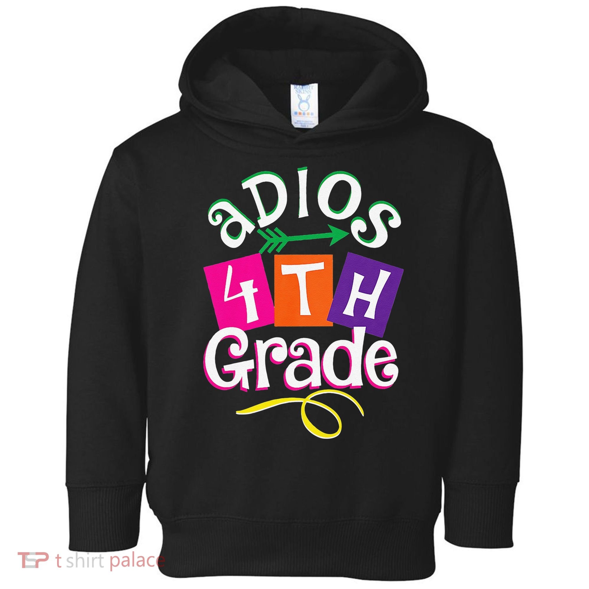 Last Day Of School Adios 4th Grade Graduation Premium Toddler Hoodie