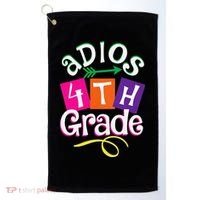 Last Day Of School Adios 4th Grade Graduation Premium Golf Towel thumb 0