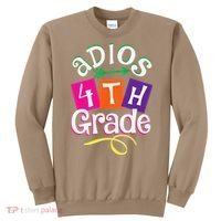 Last Day Of School Adios 4th Grade Graduation Premium Sweatshirt thumb 0