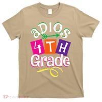 Last Day Of School Adios 4th Grade Graduation Premium T-Shirt thumb 0
