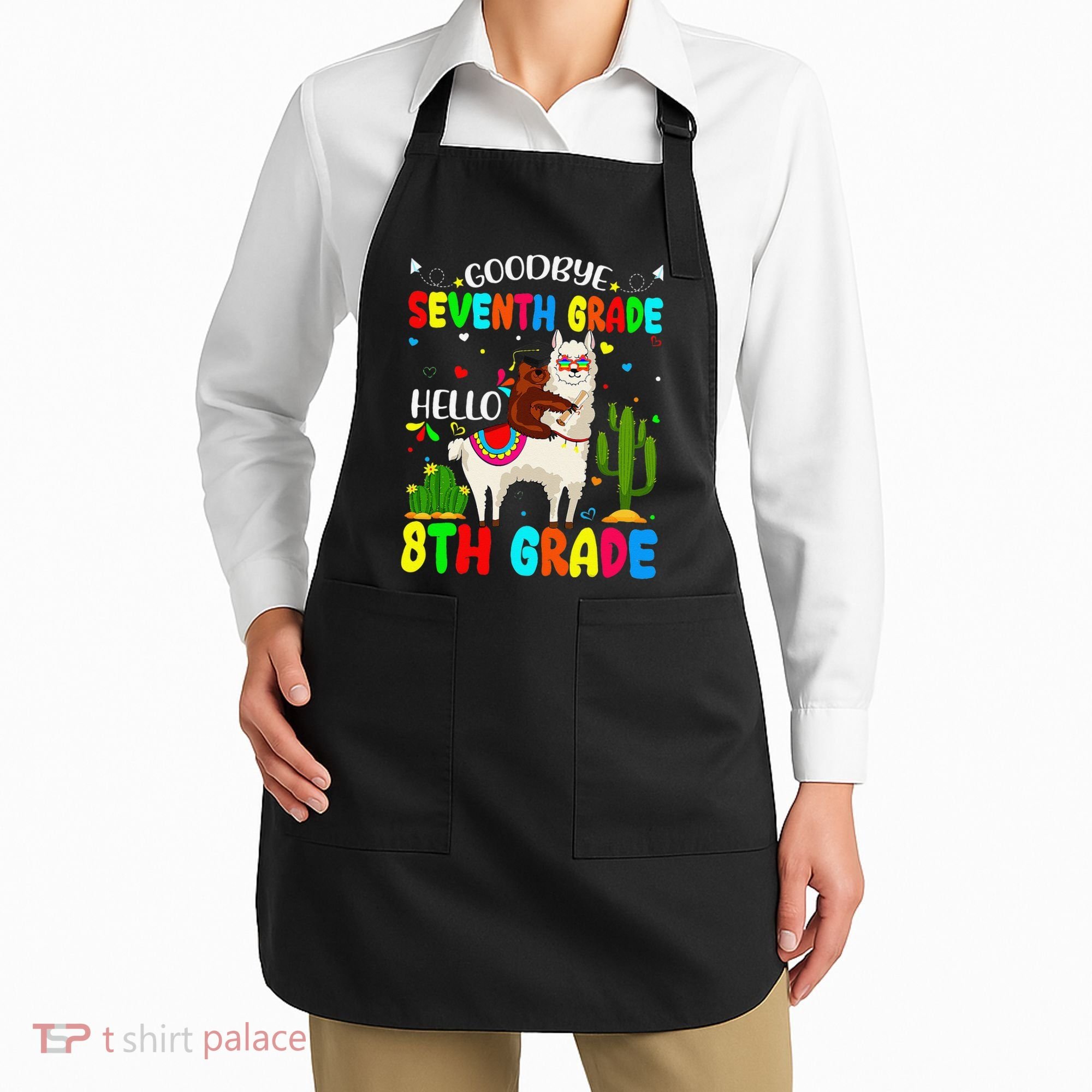 Last Day Of School Goodbye Seventh Grade Hello 8th Grade Apron