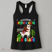 Last Day Of School Goodbye Seventh Grade Hello 8th Grade Women's Tank Top thumb 3