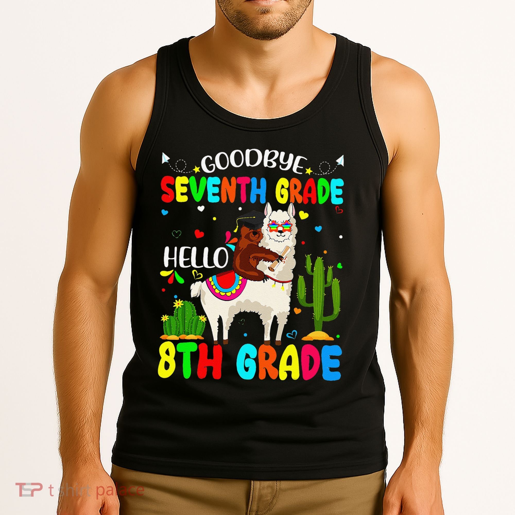 Last Day Of School Goodbye Seventh Grade Hello 8th Grade Tank Top