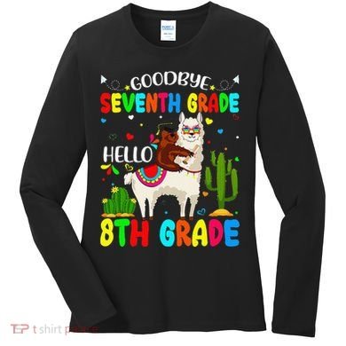 Last Day Of School Goodbye Seventh Grade Hello 8th Grade Women's Long Sleeve Shirt
