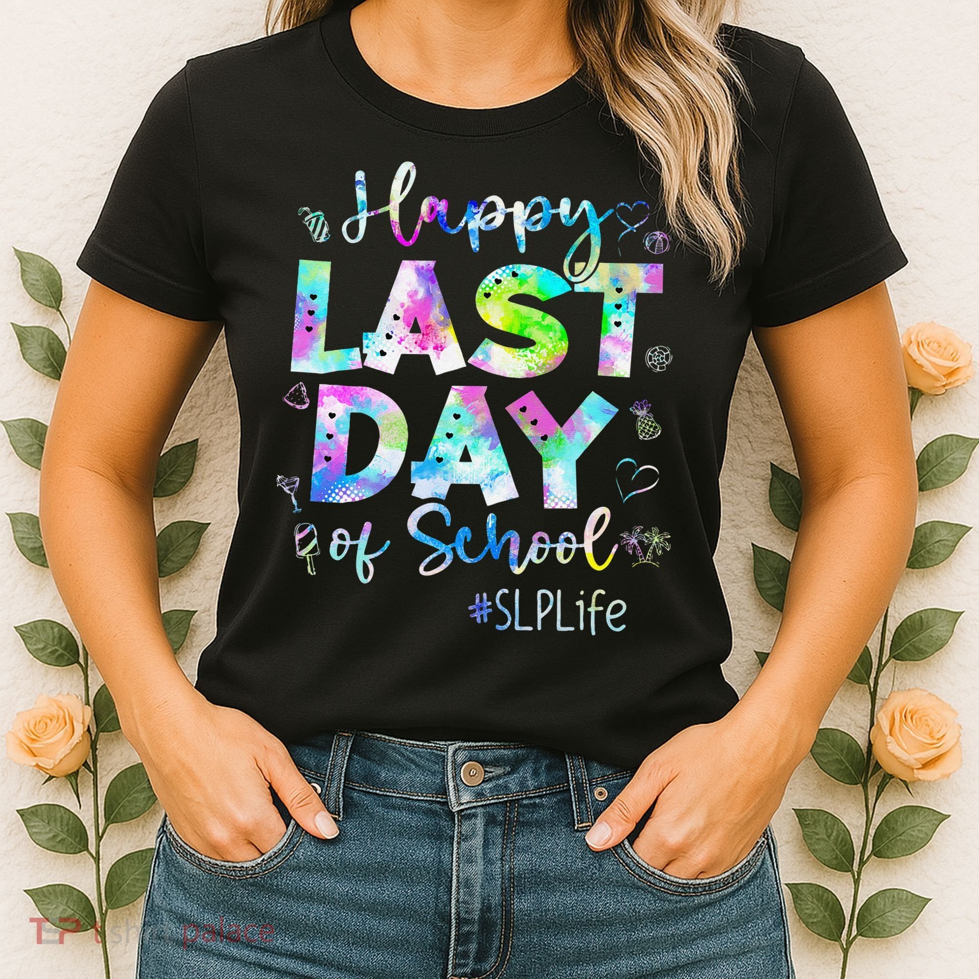 Last Day Of School SLP Life Summer Vacation Beach Women's T-Shirt