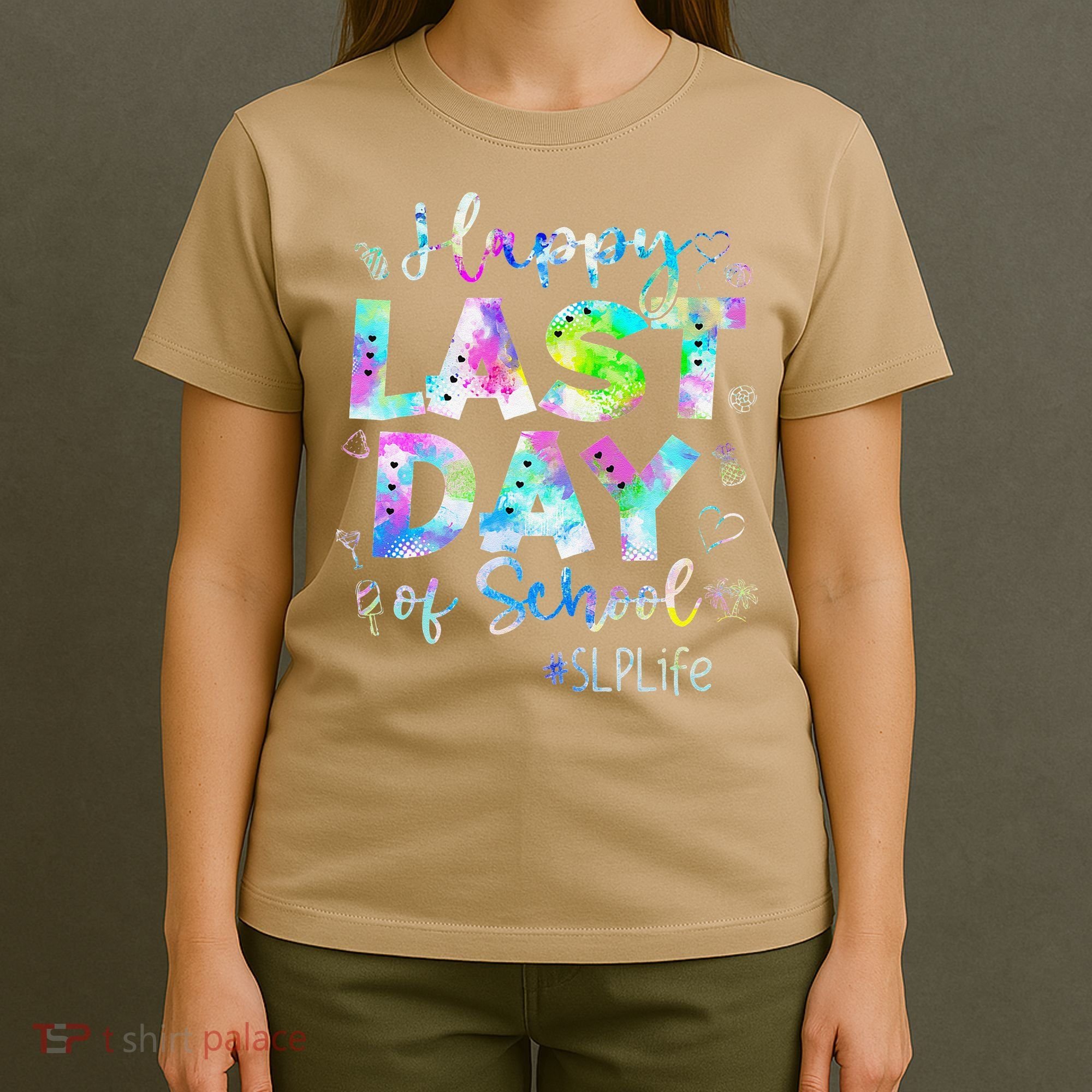 Last Day Of School SLP Life Summer Vacation Beach T-Shirt