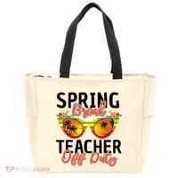 Last Day Of School Spring Break Teacher Off Duty Tote Bag thumb 0