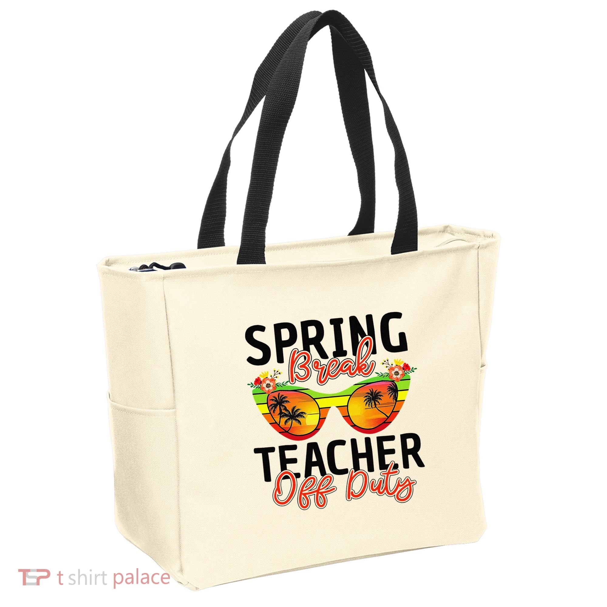 Last Day Of School Spring Break Teacher Off Duty Tote Bag